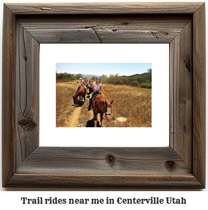 trail rides near me in Centerville, Utah